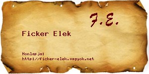 Ficker Elek névjegykártya